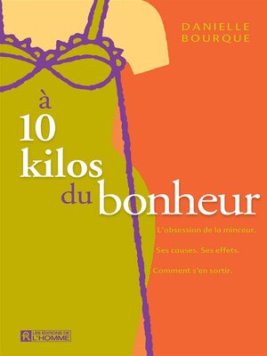 cover image of À 10 kilos du bonheur